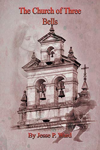 Ward - Church of Three Bells - New paperback or softback