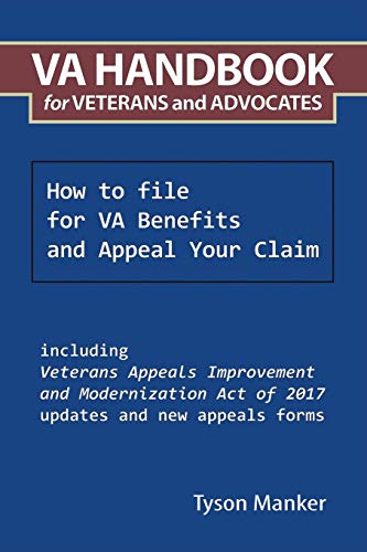 Manker - Va Handbook for Veterans and Advocates  How to File for Va Be