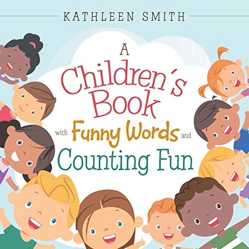 Smit - A Children's Book with  Funny  Words  and   Counting Fun - New