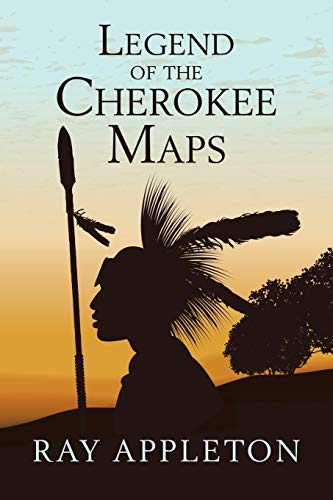 Appleton - Legend of the Cherokee Maps - New paperback or softback