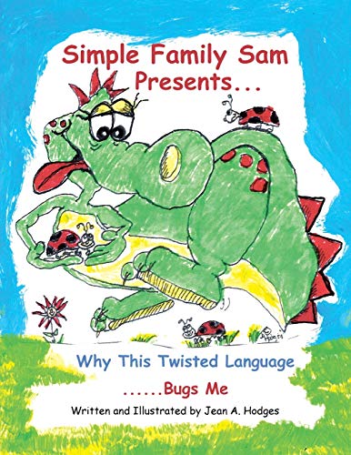 Hodges - Why This Twisted Language: ......Bugs Me - New paperback or s