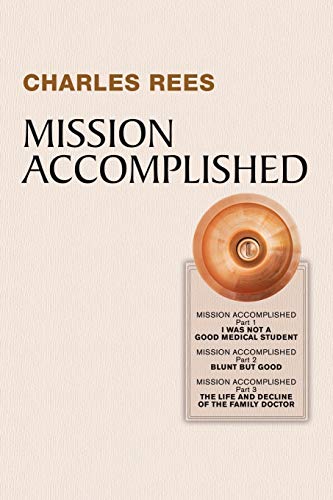 Rees - Mission Accomplished - New paperback or softback