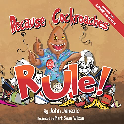 Janezic - Because Cockroaches Rule - New paperback or softback