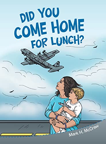 McCraw - Did You Come Home for Lunch? - New hardback or cased book