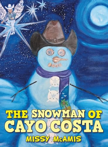 McAmis - Snowman of Cayo Costa - New hardback or cased book