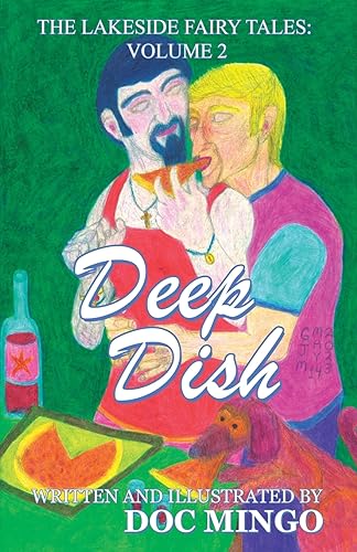 Mingo - Deep Dish  The Lakeside Fairy Tales  Volume 2 - New paperback