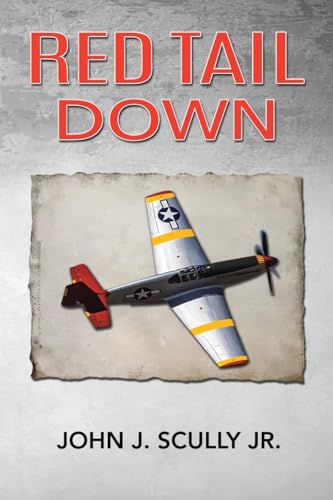 Scully Jr. - RED TAIL DOWN - New paperback or softback