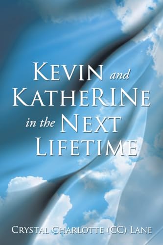 Lan - Kevin and KatheRINe in the Next Lifetime - New paperback or soft