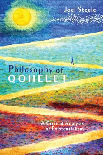 Steel - Philosophy of Qohelet - New paperback or softback
