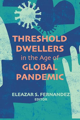 Fernandez - Threshold Dwellers in the Age of Global Pandemic - New pap
