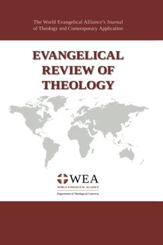 Schirrmacher - Evangelical Review of Theology, Volume 45, Number 2, Ma