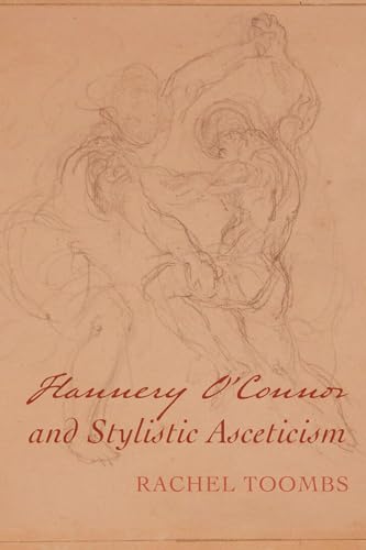 oombs - Flannery O'Connor and Stylistic Asceticism - New paperback or