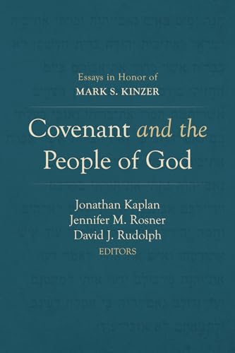 Kaplan - Covenant and the People of God - New paperback or softback