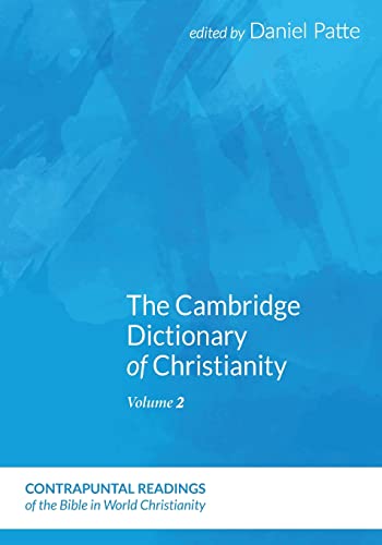 Patt - Cambridge Dictionary of Christianity, Volume Two - New paperbac