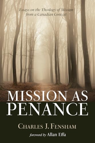 Fensham - Mission as Penance - New paperback or softback