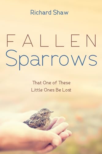 Shaw - Fallen Sparrows - New paperback or softback