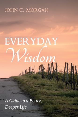 Morgan - Everyday Wisdom - New paperback or softback