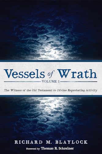 Blaylock - Vessels of Wrath, Volume 1 - New paperback or softback