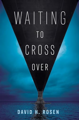 Rosen - Waiting to Cross Over - New paperback or softback