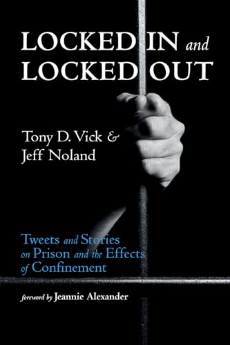 Vick - Locked In and Locked Out - New paperback or softback