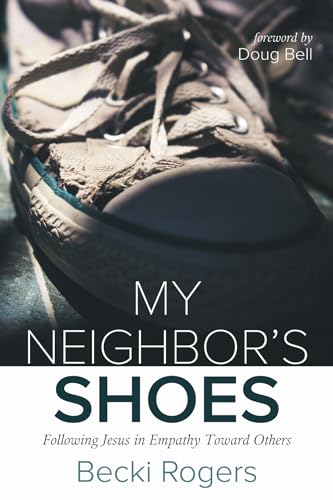 Rogers - My Neighbor's Shoes - New paperback or softback