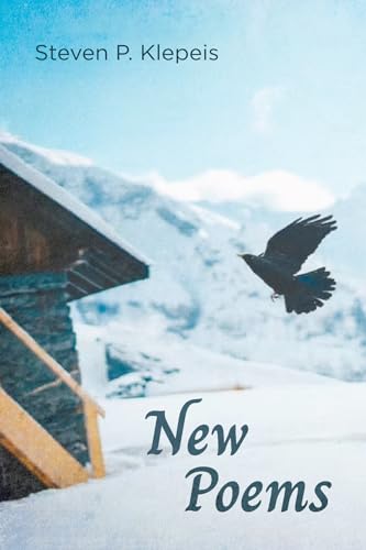 Klepeis - New Poems - New paperback or softback