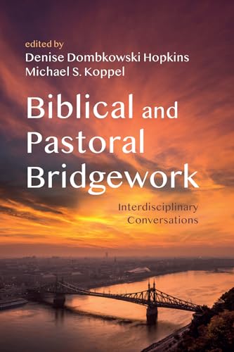 Hopkins - Biblical and Pastoral Bridgework - New paperback or softback