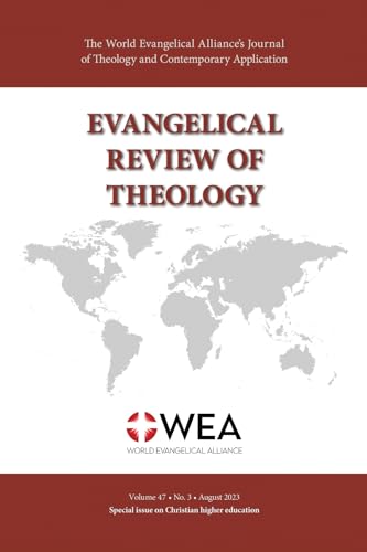 Schirrmacher - Evangelical Review of Theology, Volume 47, Number 3 - N