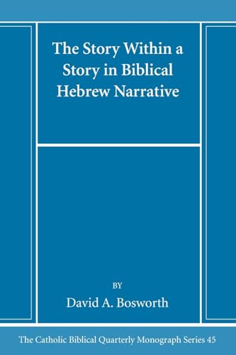Boswort - Story Within a Story in Biblical Hebrew Narrative - New pape