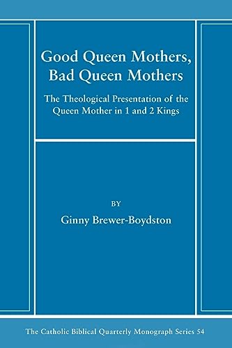 Brewer-Boydston - Good Queen Mothers, Bad Queen Mothers - New paperbac