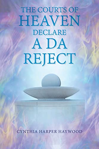 Haywood - Court's of Heaven Declare a Da Reject - New paperback or sof
