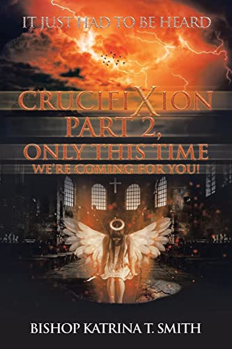 Smit - Crucifixion Part 2, Only This Time We'Re Coming for You! - New