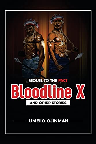 Ojinma - Bloodline X: And Other Stories - New paperback or softback