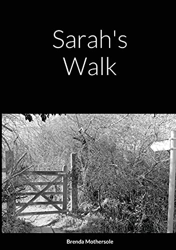Mothersol - Sarah's Walk - New paperback or softback