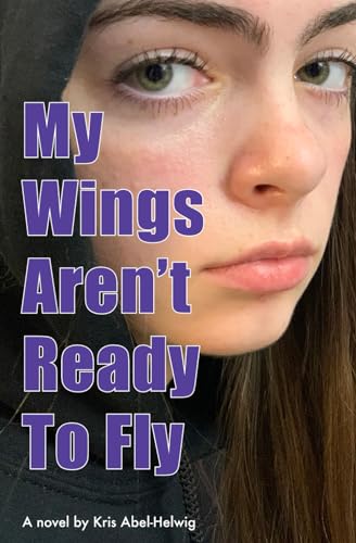 anner - My Wings Aren't Ready To Fly - New paperback or softback