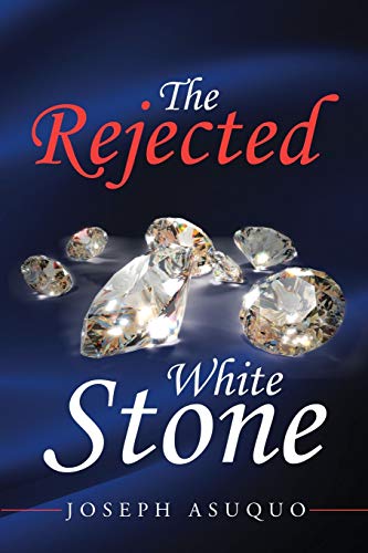 Asuquo - Rejected White Stone - New paperback or softback