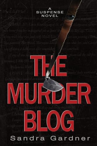 Gardner - Murder Blog  A Suspense Novel - New paperback or softback