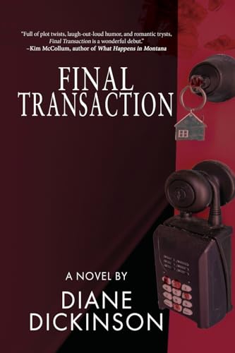 Dickinson - Final Transaction  Murder, Money & Real Estate - New paper