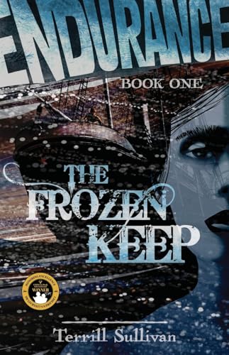 Sullivan - Frozen Keep: Tales from the Heroic Age of Exploration - New