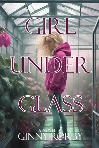 Rorby - Girl Under Glass - New paperback or softback