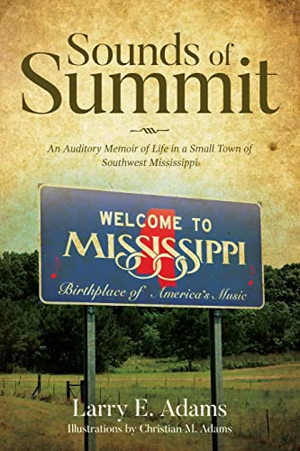 Adams - Sounds of Summit: An Auditory Memoir of Life in a Small Town o