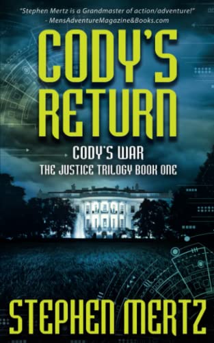 Mertz - Cody's Return  An Adventure Series - New paperback or softback