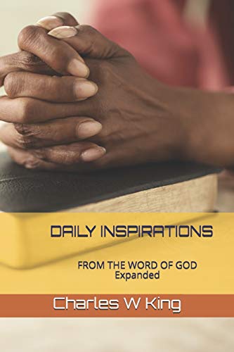 King - DAILY INSPIRATIONS  FROM THE WORD OF GOD - New paperback or sof
