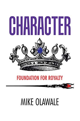 Olawal - Character: Foundation for Royalty - New paperback or softback