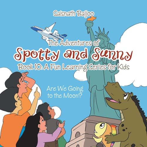 Baijoo - Adventures of Spotty and Sunny Book 10: A Fun Learning Series