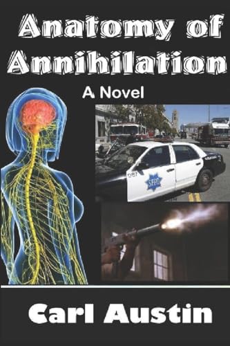 Austin - Anatomy of Annihilation - New paperback or softback