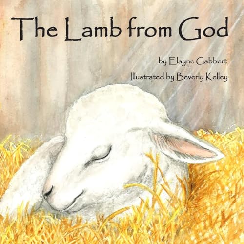 Kelley - Lamb from God - New paperback or softback