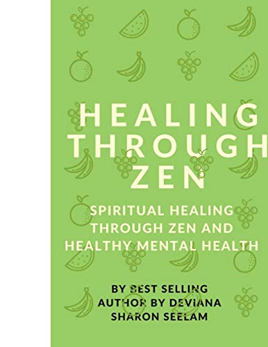 seelam - Healing Through Zen - New paperback or softback