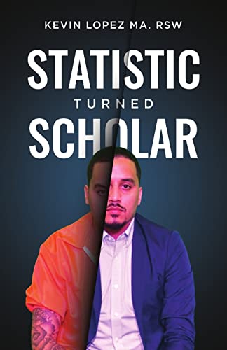 Lopez - Statistic Turned Scholar - New paperback or softback