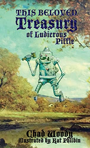 Woody - This Beloved Treasury of Ludicrous Piffle - New paperback or s